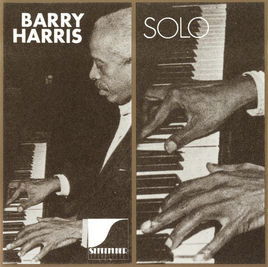 Barry Harris - Solo - Barry Harris - Music - COAST TO COAST - 8714691098421 - March 15, 2018