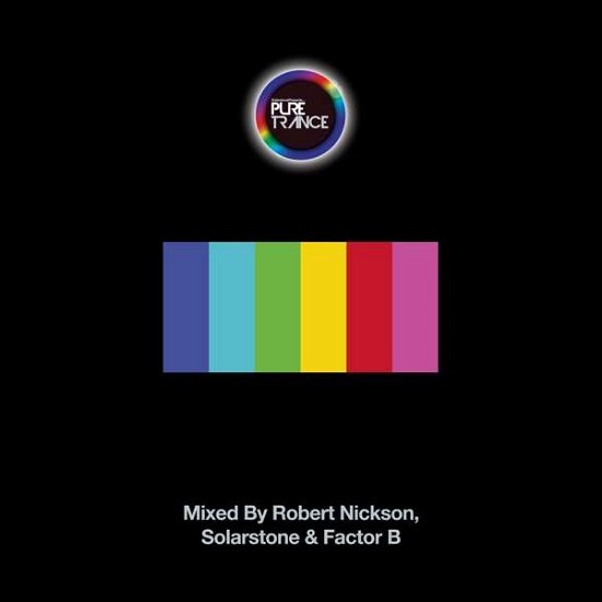 Pure Trance Vol. 6 (Mixed by Robert Nickson, Solarstone & Factor B) - V/A - Música - BLACKHOLE - 8715197016421 - 10 de novembro de 2017
