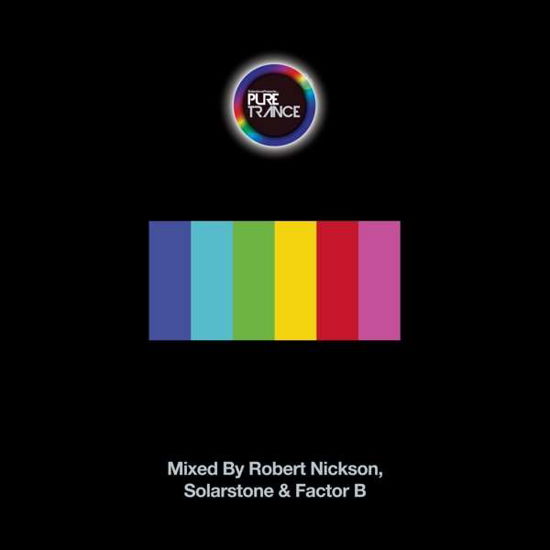 Pure Trance Vol. 6 (Mixed by Robert Nickson, Solarstone & Factor B) - V/A - Musik - BLACKHOLE - 8715197016421 - 10. November 2017