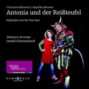 Cover for Kolonovits, Christian / Messner, Angelika · Antonia Und Der Reißteufel (CD) (2020)