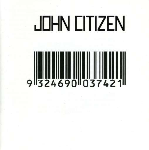 Cover for John Citizen (CD) [EP edition] (2009)