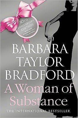 Cover for Barbara Taylor Bradford · A Woman of Substance - The Harte Family Saga (Paperback Book) [40th Anniversary edition] (2009)