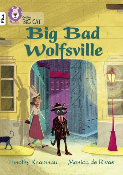 Cover for Timothy Knapman · Big Bad Wolfsville: Band 10+/White Plus - Collins Big Cat (Paperback Bog) (2019)