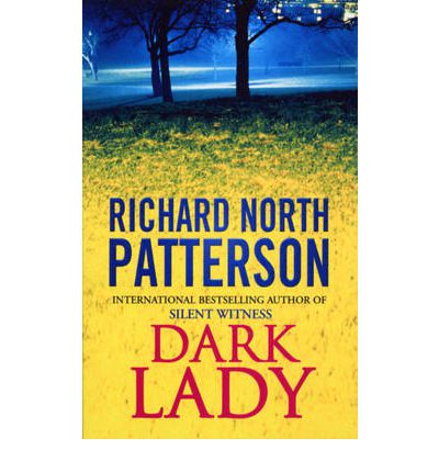 Cover for Richard North Patterson · Dark Lady (Paperback Book) (2000)