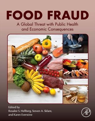 Cover for Food Fraud: A Global Threat with Public Health and Economic Consequences (Paperback Book) (2020)