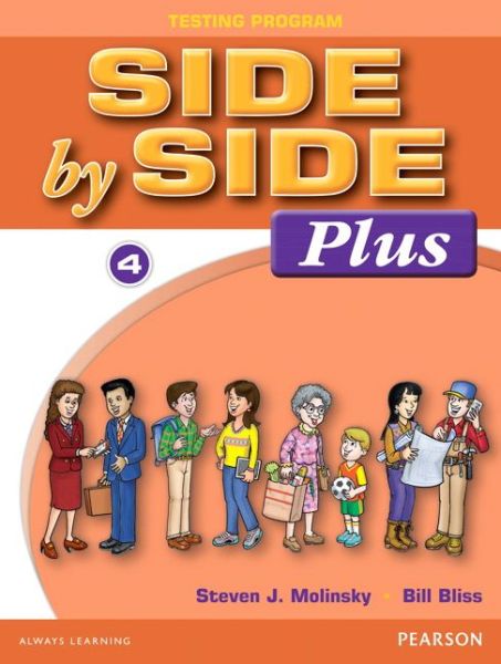 Cover for Bill Bliss · Side By Side Plus Test Package 4 (Paperback Book) (2017)