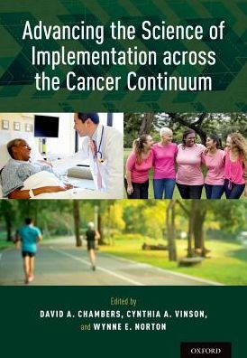 Cover for Advancing the Science of Implementation across the Cancer Continuum (Innbunden bok) (2018)