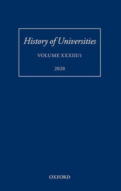 Cover for History of Universities: Volume XXXIII/1 - History of Universities Series (Innbunden bok) (2020)