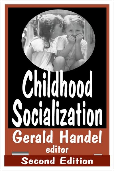 Cover for James Garbarino · Childhood Socialization (Paperback Book) (2005)