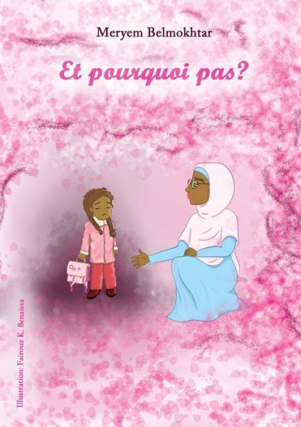 Cover for Meryem Belmokhtar · Et pourquoi pas ? (Paperback Book) (2018)