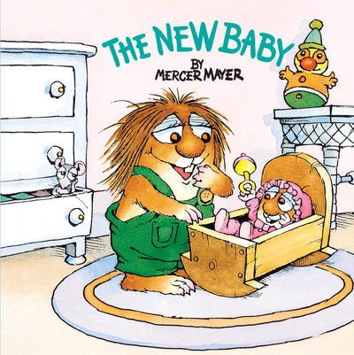 Cover for Mercer Mayer · The New Baby (Little Critter) - Look-Look (Paperback Bog) (2001)