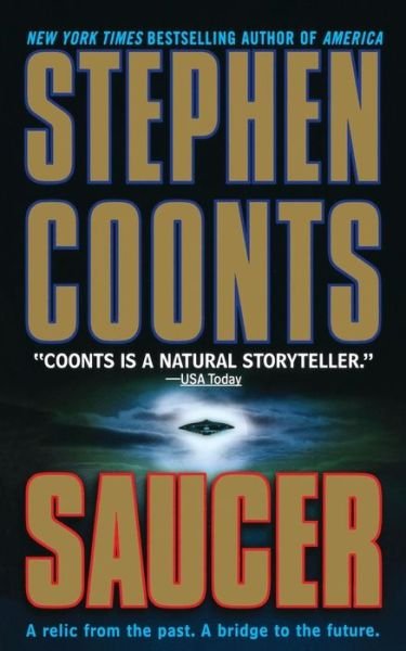 Saucer (Revised) - Stephen Coonts - Böcker - St. Martin\'s Press - 9780312283421 - 8 mars 2002