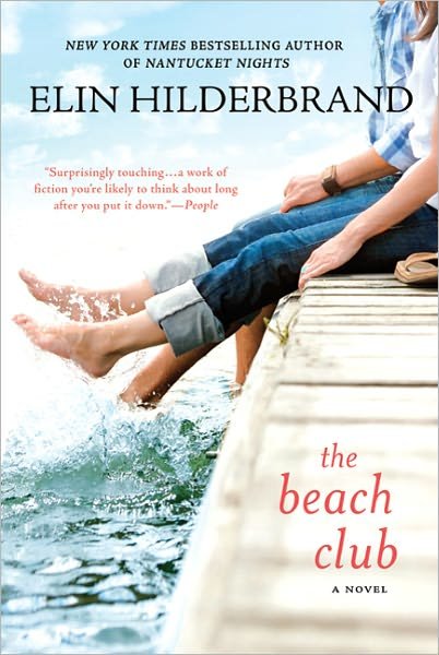 Cover for Elin Hilderbrand · The Beach Club: A Novel (Paperback Bog) [Reprint edition] (2008)