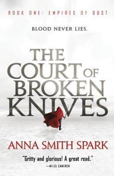 Cover for Anna Smith Spark · The court of broken knives (Bok) [First paperback edition. edition] (2017)