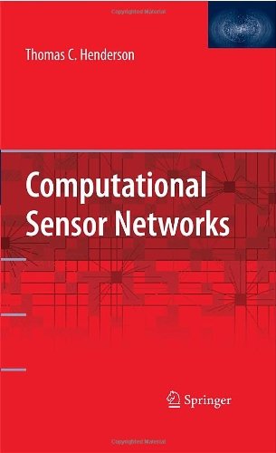 Cover for Thomas Henderson · Computational Sensor Networks (Inbunden Bok) (2009)