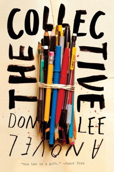 Cover for Don Lee · The Collective: a Novel (Pocketbok) (2013)