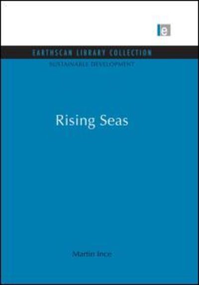 Cover for Martin Ince · Rising Seas - Sustainable Development Set (Pocketbok) (2013)