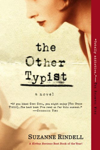 Cover for Suzanne Rindell · The Other Typist: A Novel (Paperback Book) [Reprint edition] (2014)