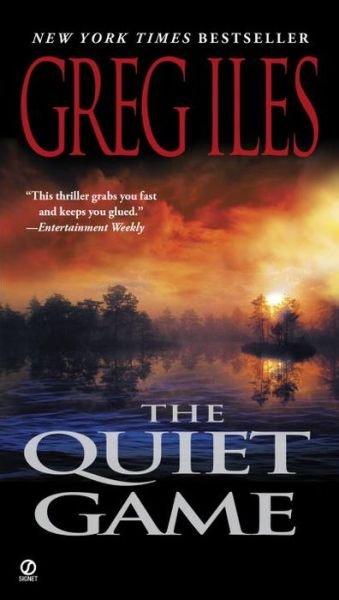 Cover for Greg Iles · The Quiet Game (Penn Cage Novels) (Paperback Bog) (2000)