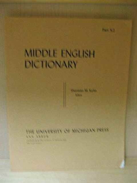 Middle English Dictionary: N.2 - Middle English Dictionary -  - Livros - The University of Michigan Press - 9780472011421 - 28 de fevereiro de 1979