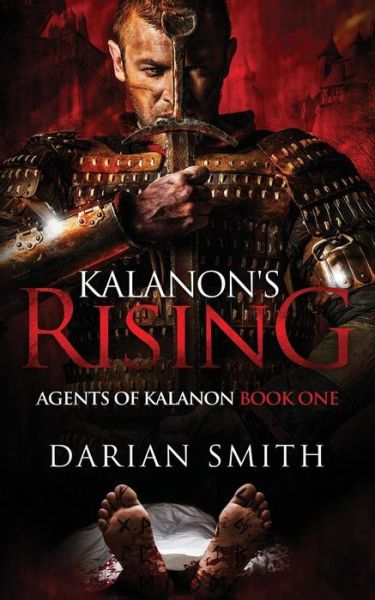 Kalanon's Rising - Darian Smith - Książki - Wooden Tiger Press - 9780473366421 - 28 sierpnia 2016