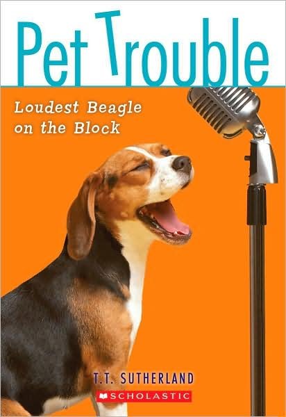 Loudest Beagle On The Block -  - Bøker - Scholastic - 9780545102421 - 1. april 2009