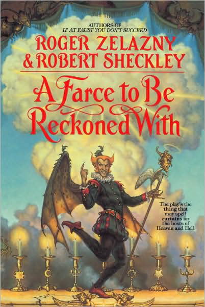 A Farce to Be Reckoned with - Robert Sheckley - Books - Spectra - 9780553374421 - March 1, 1995