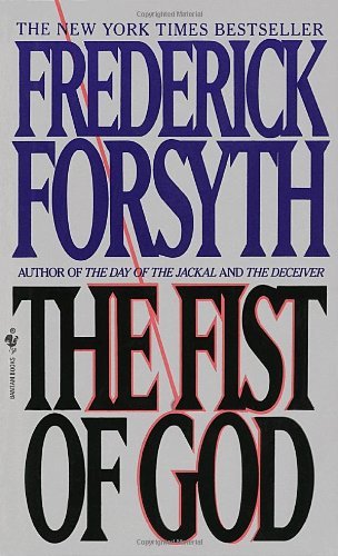 Cover for Frederick Forsyth · The Fist of God: A Novel (Paperback Bog) (1995)