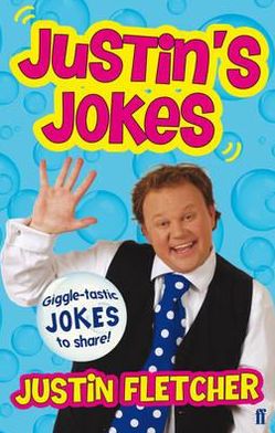 Cover for Justin Fletcher · Justin's Jokes (Paperback Book) [Main edition] (2011)