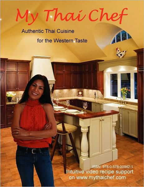 Cover for My Thai Chef · My Thai Chef - Authentic Thai Cuisine for the Western Taste (Paperback Book) [1st Revised edition] (2009)