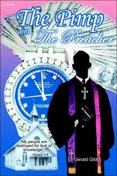 Cover for Gerald Gibbs · The Pimp and the Preacher (Pocketbok) (2006)