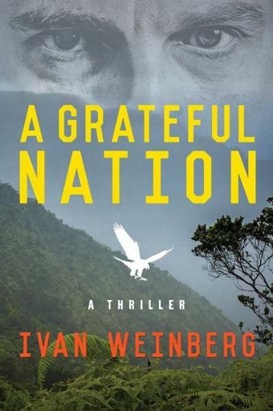 Cover for Ivan Weinberg · A Grateful Nation (Paperback Book) (2015)