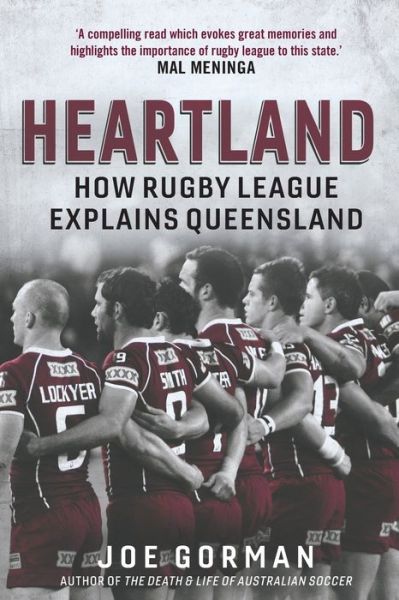 Cover for Joe Gorman · Heartland: How Rugby League Explains Queensland (Paperback Book) (2019)