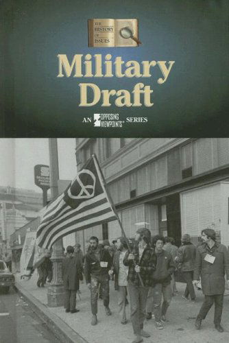 Cover for Jack Hay · Military Draft (History of Issues) (Hardcover Book) (2007)