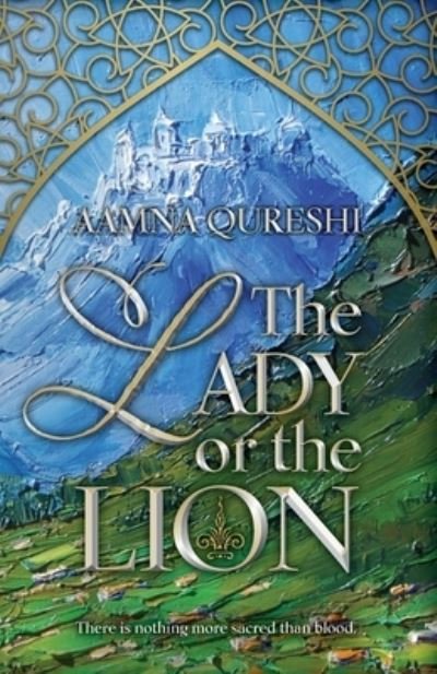 Cover for Aamna Qureshi · The Lady or the Lion - The Marghazar Trials (Taschenbuch) (2021)