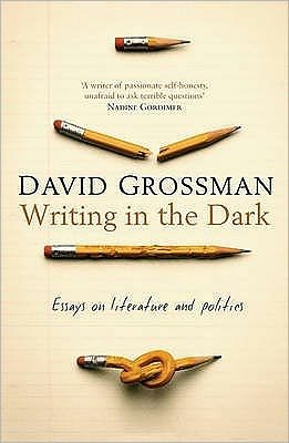 Cover for David Grossman · Writing in the Dark (Paperback Book) (2009)