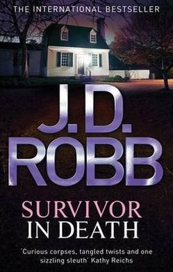 Cover for J. D. Robb · Survivor In Death - In Death (Taschenbuch) (2012)