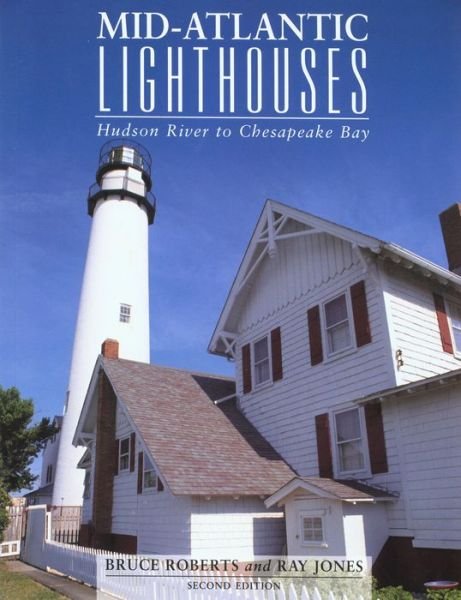 Cover for Ray Jones · Mid-Atlantic Lighthouses: Hudson River To Chesapeake Bay - Lighthouse Series (Paperback Book) [Second edition] (2006)