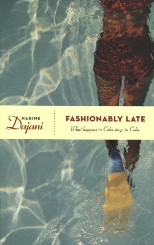 Fashionably Late - Nadine Dajani - Libros - Forge Books - 9780765317421 - 29 de mayo de 2007
