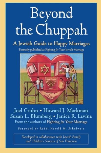 Cover for Crohn, Joel (San Rafael, California) · Beyond the Chuppah: A Jewish Guide to Happy Marriages (Paperback Bog) (2001)