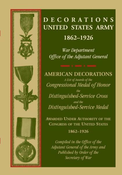 Cover for War Dept Office of Adj General · Decorations United States Army, 1862-1926 (Paperback Book) (2014)