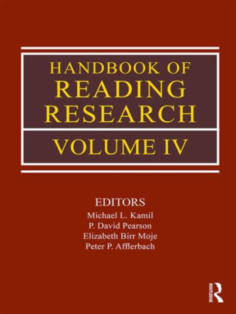 Cover for Kamil, Michael L. (Stanford University) · Handbook of Reading Research, Volume IV (Hardcover Book) (2010)