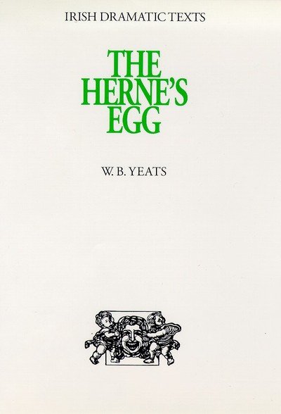 Cover for W. B. Yeats · The Herne's Egg (Hardcover Book) (1991)