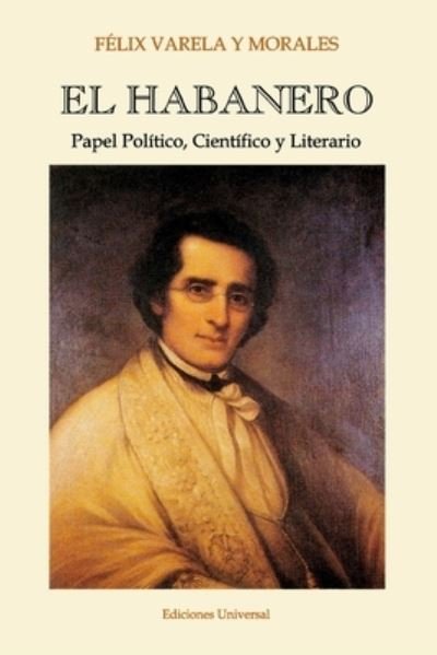 Cover for Felix Varela · El Habanero (Paperback Book) (2020)
