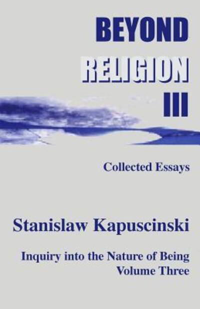 Cover for Stanislaw Kapuscinski · Beyond Religion III (Paperback Book) (2015)