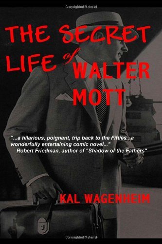 Cover for Kal Wagenheim · The Secret Life of Walter Mott (Pocketbok) (2010)