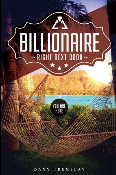 Cover for Dany Tremblay · Billionaire Right Next Door (Paperback Book) (2015)