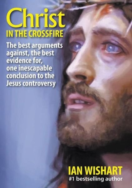 Cover for Ian Wishart · Christ in the Crossfire (Paperback Book) (2014)