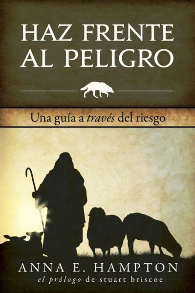 Cover for Hampton · Haz Frente Al Peligro (Paperback Book) (2019)