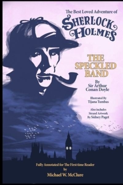 Cover for Sir Arthur Conan Doyle · The Best Loved Adventure Of Sherlock Holmes - The Speckled Band (Taschenbuch) (2021)